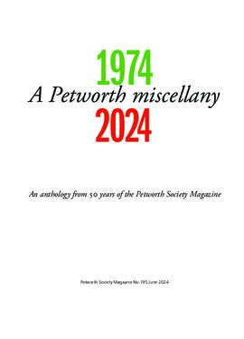 The Petworth Society Magazine 195 June 2024